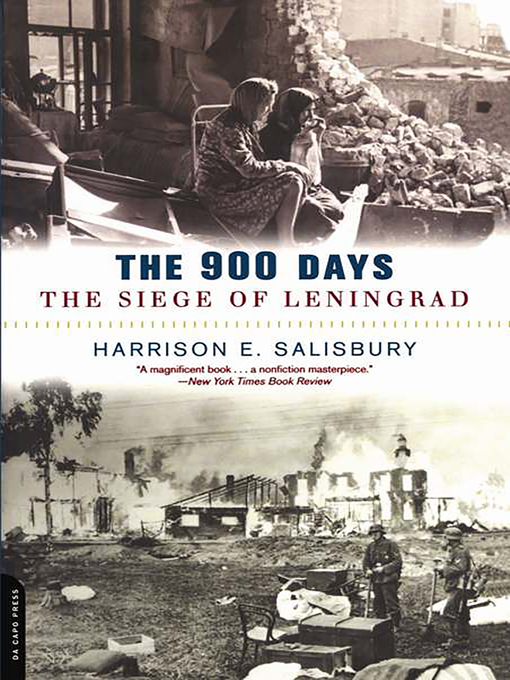 Title details for The 900 Days by Harrison Salisbury - Available